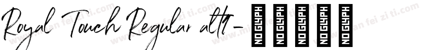 Royal Touch Regular alt1字体转换